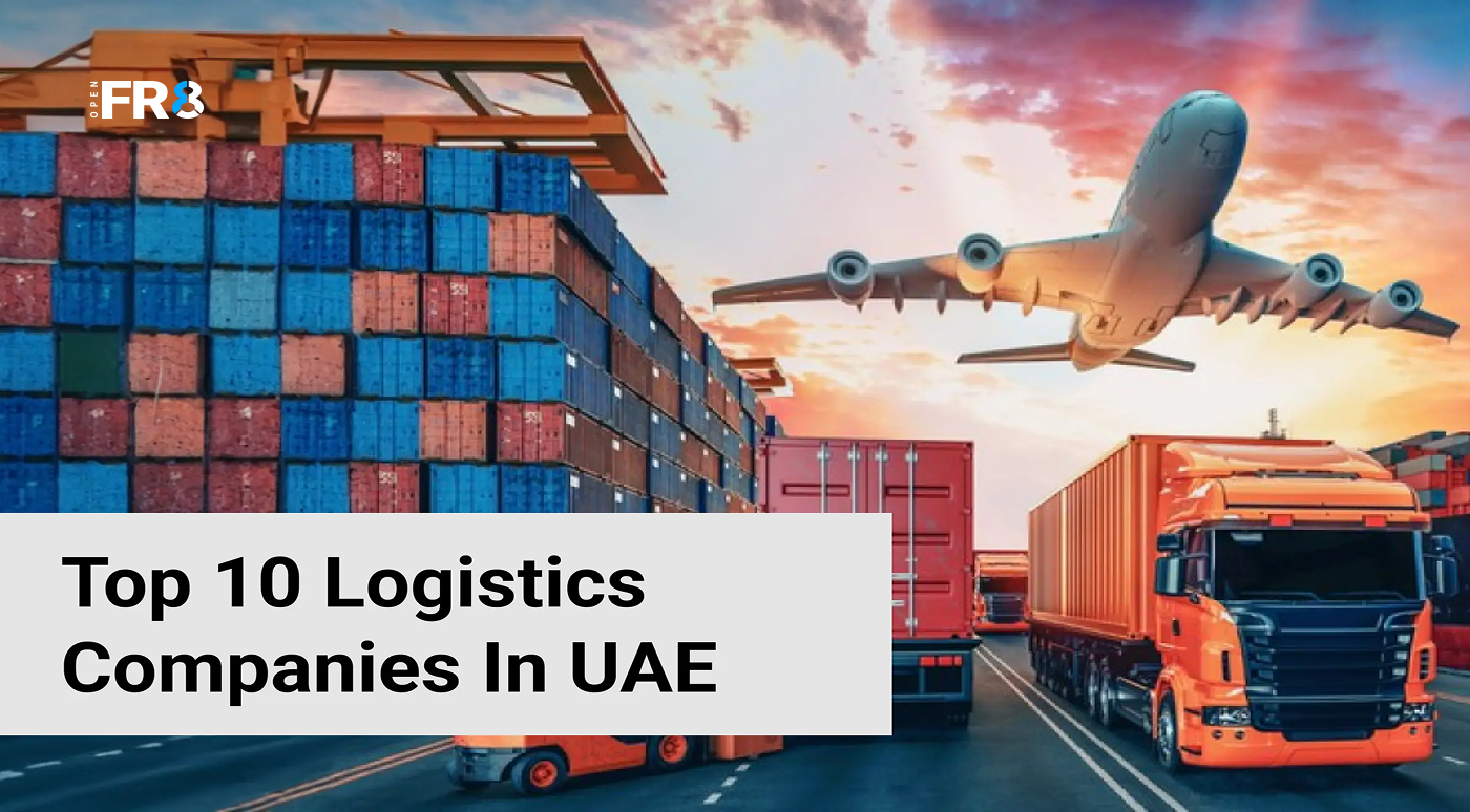 Top 10 Logistics Companies in the UAE